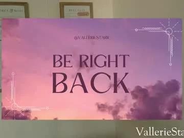 valleriestarr from Chaturbate